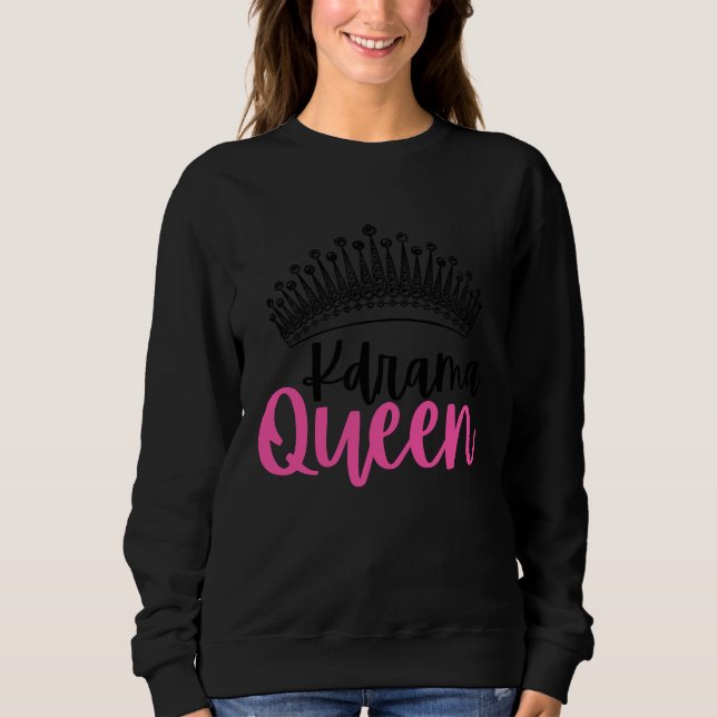 Sweatshirt Reine Kdrama Drame Coréen Sassy (Devant)