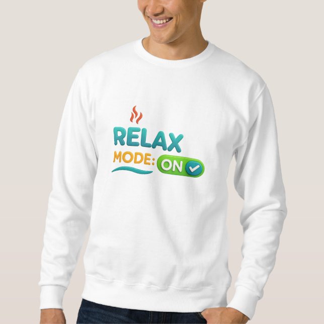 Sweatshirt Relax Mode: ON  (Devant)