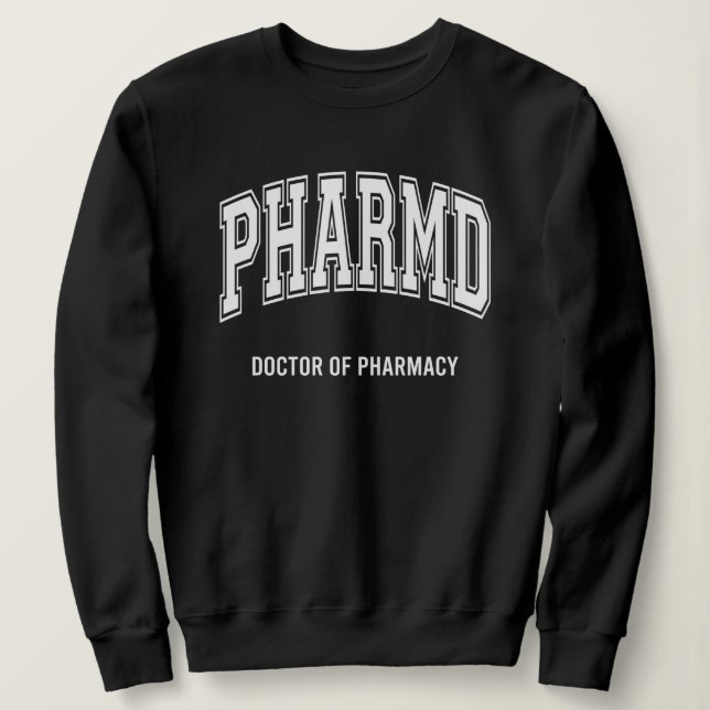 Sweatshirt Remise de diplôme en pharmacie PharmD Appréciation (Design devant)