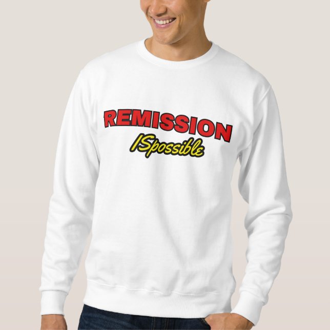 Sweatshirt REmission ISpossible (Devant)