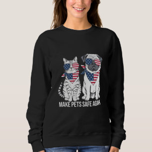 Sweatshirt Rendre les animaux de compagnie sûrs à nouveau Tru