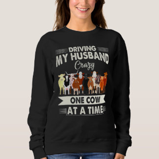 Sweatshirt Rendre mon mari fou une vache à la fois