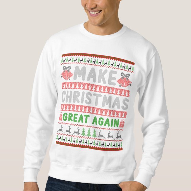 Sweatshirt Rendre Noël super (Devant)