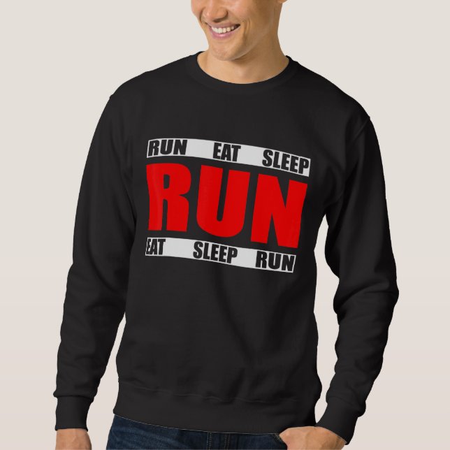 Sweatshirt Répéter la course de veille - Citation du coureur  (Devant)