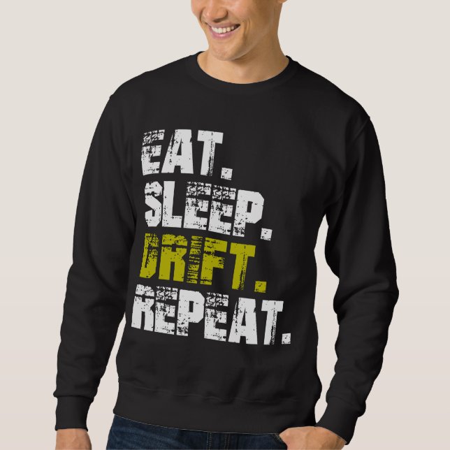Sweatshirt Répéter la dérive du sommeil - Dérangement amusant (Devant)