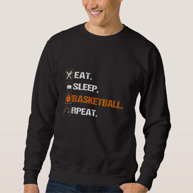 Sweatshirt Répéter le basketball du sommeil (Devant)