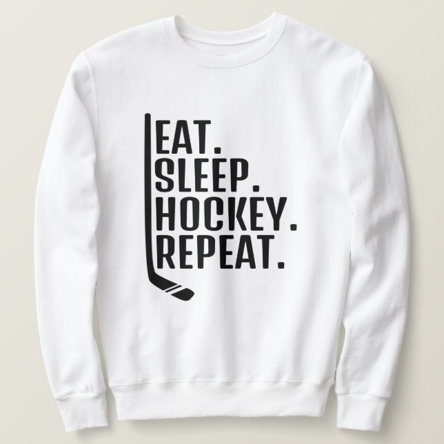 Sweatshirt  Répéter le hockey du sommeil  (Design devant)