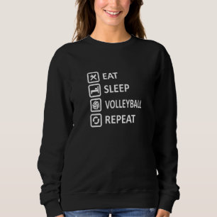 Sweatshirt Répéter le volley-ball du sommeil