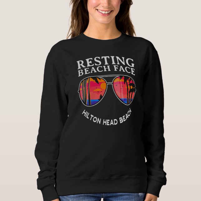 Sweatshirt Repos Hilton Head Beach Ocean Humour (Devant)