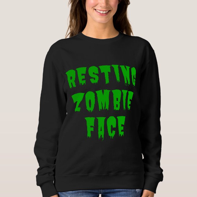 Sweatshirt Repose Visage Zombie - Drôle Halloween 2022 (Devant)