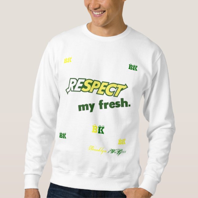 Sweatshirt Respectez mon frais (Devant)