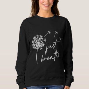 Sweatshirt Respire simplement la détente Motivationnelle Insp