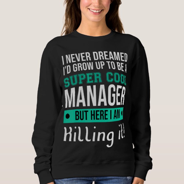 Sweatshirt Responsable de la gestion (Devant)