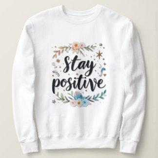 Sweatshirt Rester positif