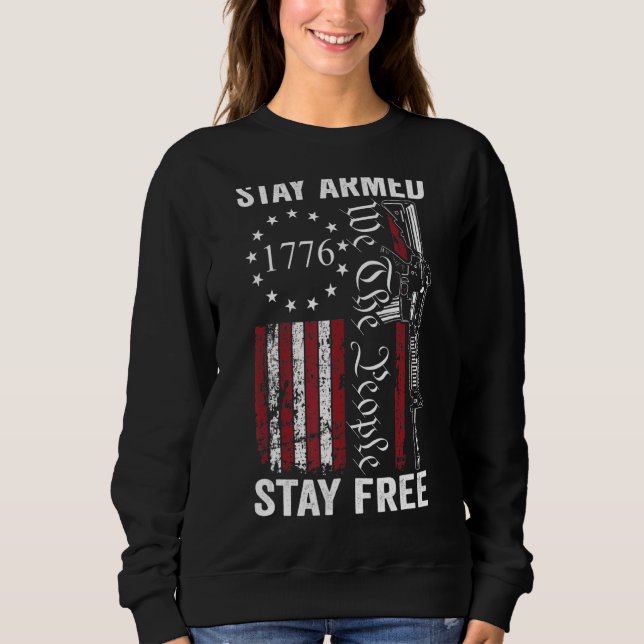 Sweatshirt Restez armés Restez libres Pro Guns 2e amendement  (Devant)