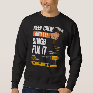 Sweatshirt Restez Calme Et Laissez Singh Le Corriger Handyman