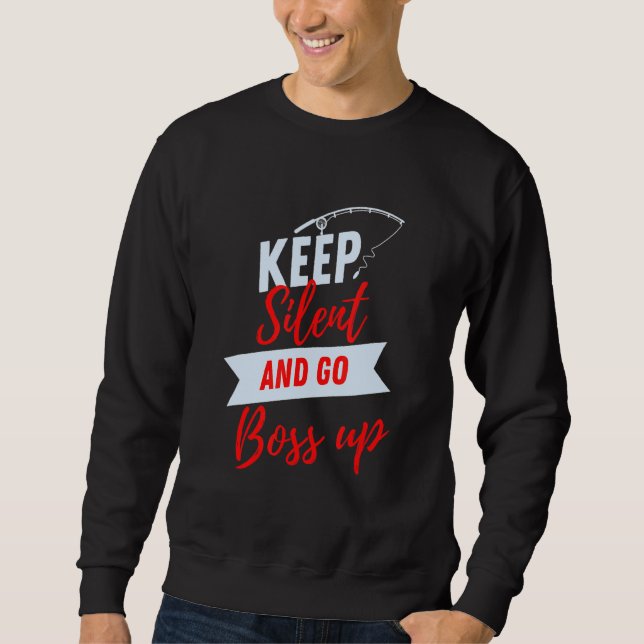 Sweatshirt Restez silencieux et montez en panne (Devant)