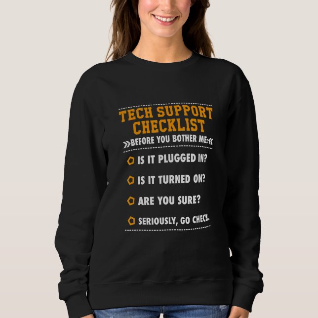 Sweatshirt Résumé du support technique avant de m'embêter Hum (Devant)