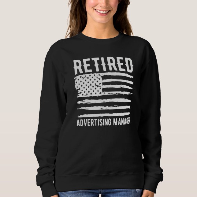 Sweatshirt Retired Advertising Manager Profession American Fl (Devant)
