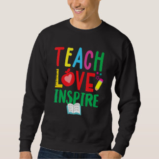 Sweatshirt Retour À L'École Apprendre L'Amour Inspirer Les Ét