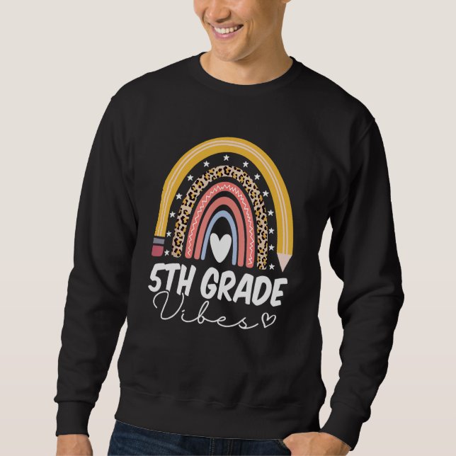 Sweatshirt Retour à l'école Arc-en-ciel 5e année Vibes enseig (Devant)