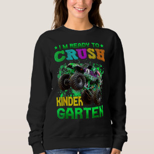 Sweatshirt Retour à l'école Je suis prêt à écraser la materne