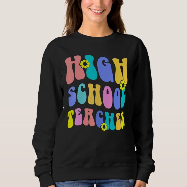 Sweatshirt Retour au lycée professeur d'école secondaire coul (Devant)
