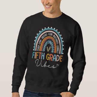 Sweatshirt Retourner À L'École Vibes De 5E Année Rainbow Teac