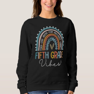 Sweatshirt Retourner À L'École Vibes De 5E Année Rainbow Teac