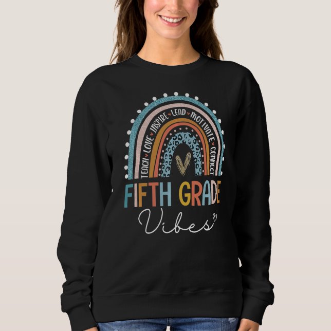 Sweatshirt Retourner À L'École Vibes De 5E Année Rainbow Teac (Devant)