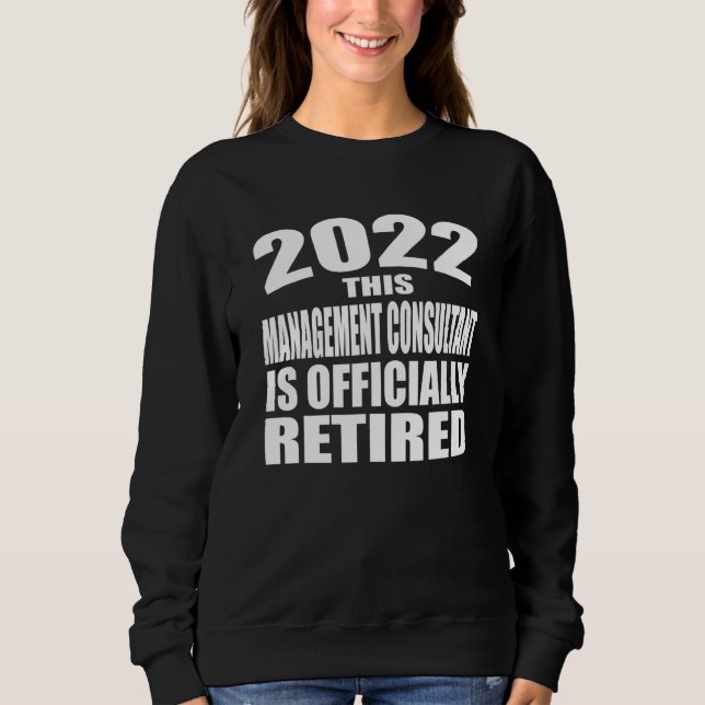 Sweatshirt Retraite 2022 Ce Consultant En Gestion Est (Devant)