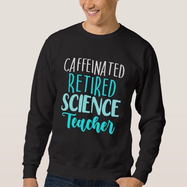 Sweatshirt Retraite de l'école d'enseignement des sciences à  (Devant)
