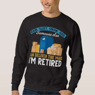 Sweatshirt Retraité Mailman Postal Worker Retraité