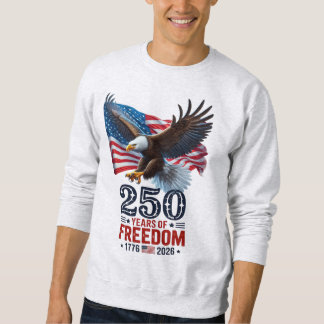 Sweatshirt Rétro 250 Ans de Liberté USA Patriotique 4 Juillet