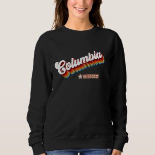 Sweatshirt Retro 80s Columbia Missouri Mo