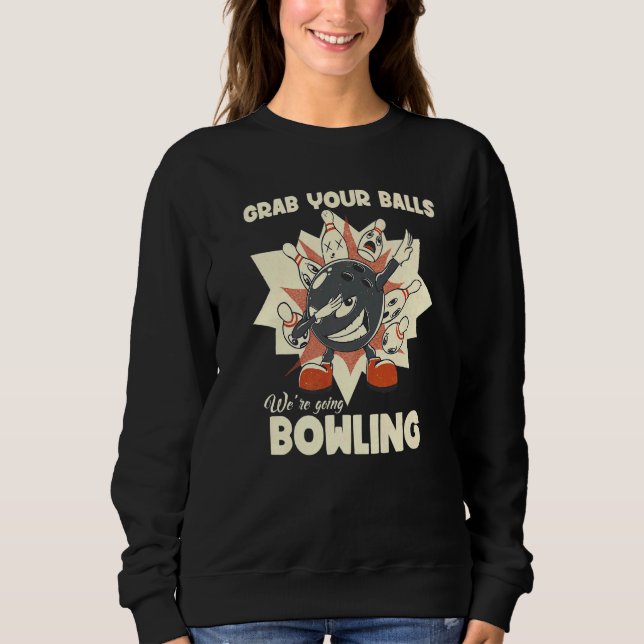 Sweatshirt Retro Accrochez vos boules Bowling Alley (Devant)
