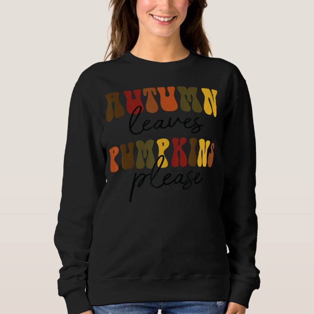Sweatshirt Retro Automne Feuilles Citrouille S'Il Vous Plaît  (Devant)