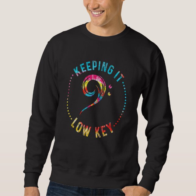 Sweatshirt Retro Bass Clef Music Keeping It Low Key Musician  (Devant)