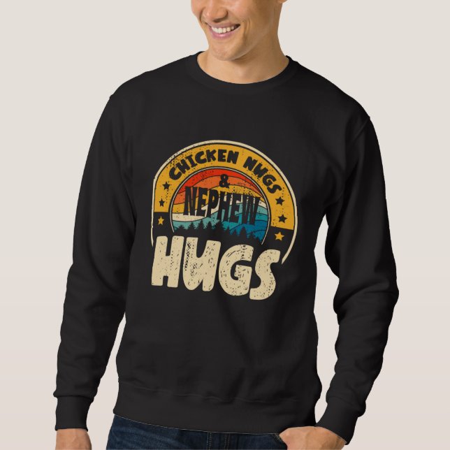 Sweatshirt Retro Chicken Nugs Nuggets Foodies  Nephew Hugs (Devant)