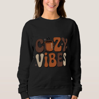 Sweatshirt Retro Cozy Vibes Winter Groovy Typography T-Shirt