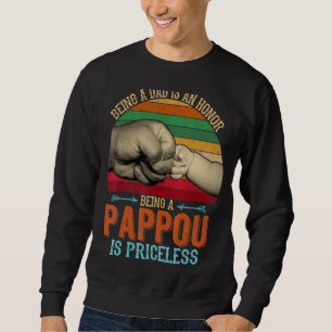 Sweatshirt Rétro Être Un Père Est Un Honneur Être Un Pappou E
