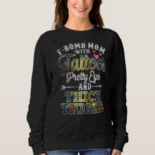 Sweatshirt Rétro F Bomb Maman Avec Tatouages Jolies Yeux Et T