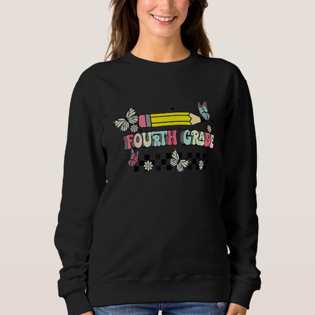 Sweatshirt Retro Fourth Grade First Day Back To School Teache (Devant)