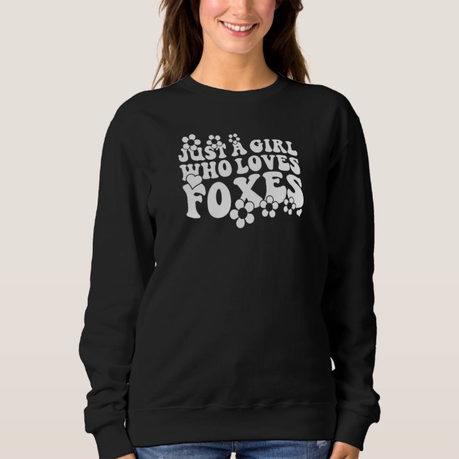 Sweatshirt Retro Groovy Boho Hippie Just A Girl Who Loves Fox (Devant)