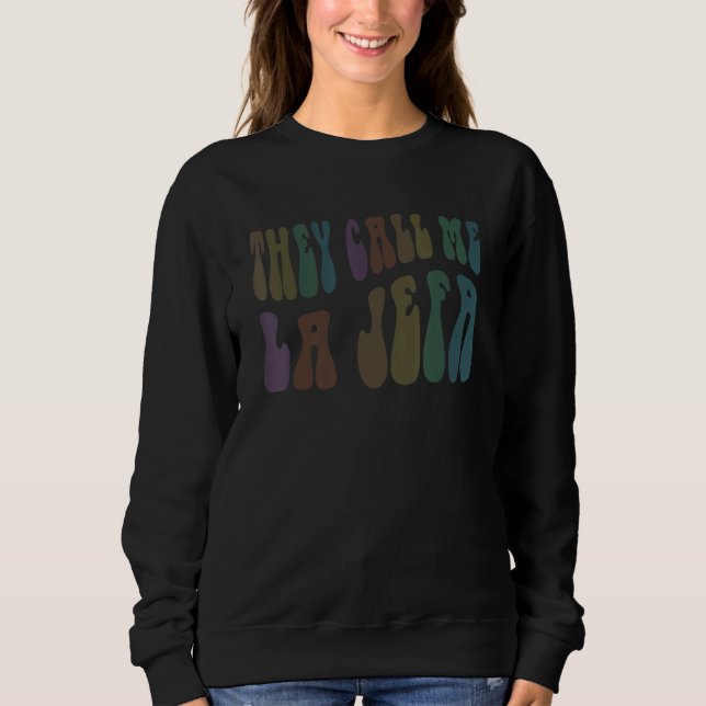 Sweatshirt Rétro ILS M'APPELLENT LA JEFA Patron Mexicain Fu E (Devant)