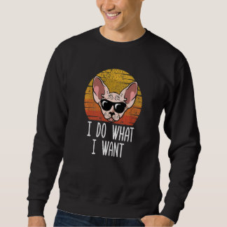 Sweatshirt Rétro Je Fais Ce Que Je Veux Chat Chat Sphynx Mam