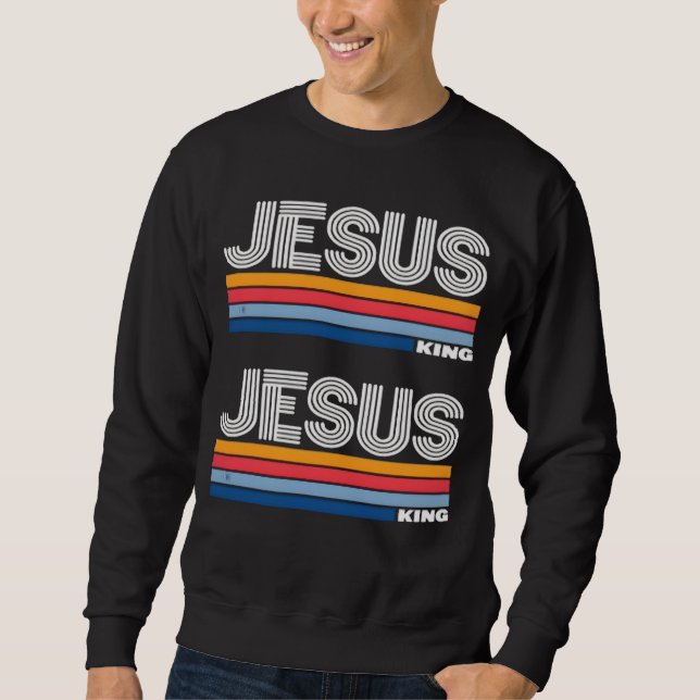 Sweatshirt Rétro Jésus roi chrétien  (Devant)