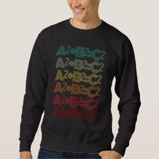 Sweatshirt Retro Math Teacher Geometry Equation Pythagorean