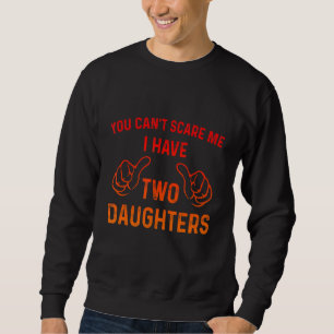Sweatshirt Retro Mens Vous ne pouvez pas me faire peur J'ai d