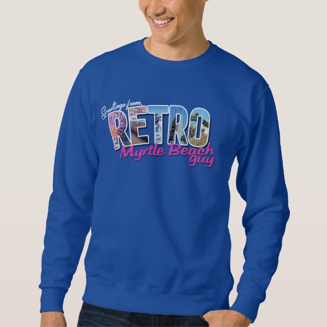 Sweatshirt Rétro Myrtle Beach Guy (Devant)